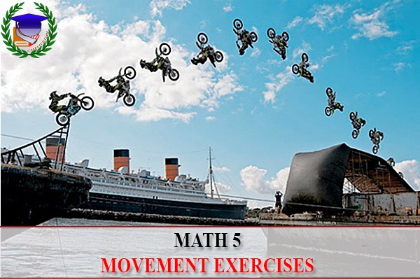 [Math 5] - Movement exercises